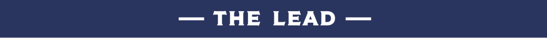 The Lead